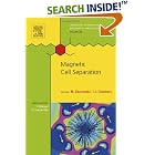 Magnetic Cell Separation, Volume 32 (Laboratory Techniques in Biochemistry and Molecular... by  Maciej Zborowski and Jeffrey J. Chalmers
