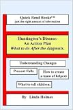 Huntington's Disease: An Action Plan