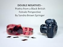 Double Negatives - Poetry from a Black British Female Perspective-From Free Kindle Books Library