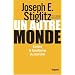 Un autre monde : Contre le fanatisme du march�
