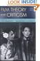 Film Theory and Criticism: Introductory Readings