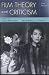 Film Theory and Criticism: Introductory Readings