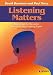 Listening Matters: Practice Te...
