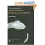 The Essential Guide to Acupuncture in Pregnancy & Childbirth