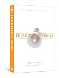 Jeremiah 26-52: A Commentary in the Wesleyan Tradition (New Beacon Bible Commentary)