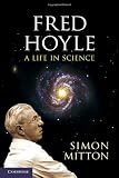 Fred Hoyle: A Life in Science