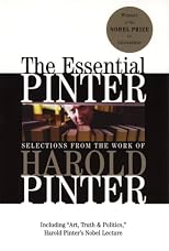 The Essential Pinter: Selections From the Work of Harold Pinter (Grove Press Eastern Philosophy and Literature)