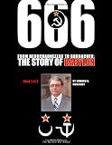 From Nebuchadnezzar To Gorbachev, The Story Of Babylon, Book 1 Of 3