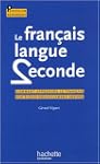 Le fran�ais, langue seconde