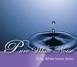 Baby Sweet Dream Baby White Noise Series ~ Pure White Noise (Digital Sound, CD)