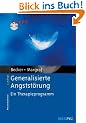 Generalisierte Angstst�rung: Ein Therapieprogramm. Mit CD-ROM
