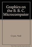 Graphics on the BBC microcomputer