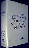 Lee's Lieutenants a Study in Command: Gettysburg to Appomattox (Lees Lieutenants Vol 3)