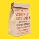An Economist Gets Lunch: New Rules for Everyday Foodies