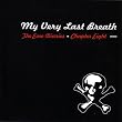 Emo Diaries, Vol. 8: My Very Last Breath