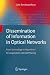 Book Dissemination of Information in Optical Networks:: From Technology to Algorithms (Texts in Theoretical Computer Science. An EATCS Series)