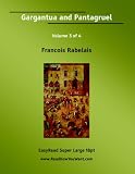 Gargantua and Pantagruel: [EasyRead Super Large 18pt Edition]