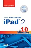 Sams teach yourself iPad 2 in 10 minutes