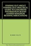 Finding out about finding out : a practical guide to children's information books