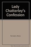 Lady Chatterley's confession
