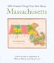 1001 Greatest Things Ever Said About Massachusetts