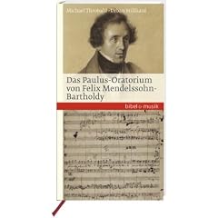 Das Paulus-Oratorium von Felix Mendelssohn-Bartholdy: Bibel und Musik