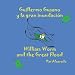 Guillermo Gusano y la gran inundacion * William Worm and the Great Flood (Spanish Edition)