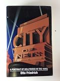 City of nets : a portrait of Hollywood in the 1940's