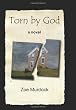 Torn by God: A Family's Struggle with Polygamy: A Novel