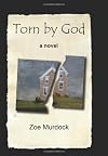 Torn by God