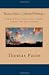 Thomas Paine : Collected Writings :: Common Sense The Crisis Rights of Man The Age of Reason