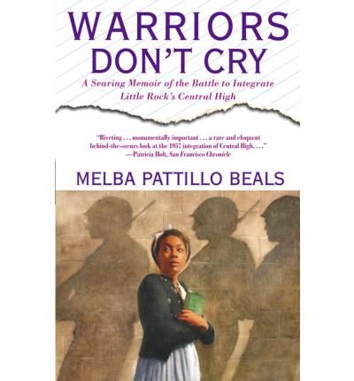 [(Warriors Don't Cry)] [Author: Melba Patillo Beals] published on (February, 1995)