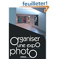 Organiser une expo photo