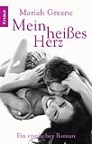 Mein hei&szlig;es Herz: Ein erotischer Roman - Mariah Greene