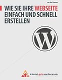 Wie Sie Ihre Webseite einfach und schnell erstellen