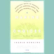 Making Kind Choices | [Ingrid E. Newkirk]