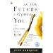 As the Future Catches You