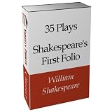 Shakespeare's First Folio -- 35 plays in one file, with active table of contents