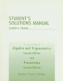 Algebra and Trigonometry and Precalculus, Student`s Solutions Manual