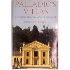 Palladio's Villas: Life in the Renaissance Countryside