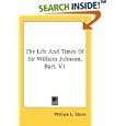 The Life And Times Of Sir William Johnson, Bart. V1 by William L. Stone