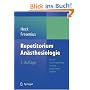 Repetitorium An�sthesiologie: F�r die Facharztpr�fung und das Europ�ische Diplom