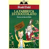 La fabbrica di cioccolatodi Roald Dahl
