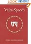 Vajra Speech: A Commentary on The Quintessence of Spiritual Practice, The Direct Instructions of the Great Compassionate One