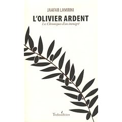 L'Olivier ardent