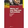 Weiter auf dem Weg zum Spitzenwein: Grundlagen Technik Tipps. Winzerpraxis