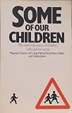 Some of our children : the early education of children with special needs