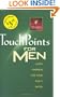 TouchPoints for Men