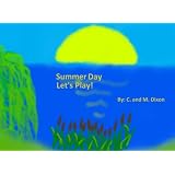 Summer Day Let's Play!