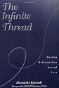 The Infinite Thread: Healing Relationships beyond Loss